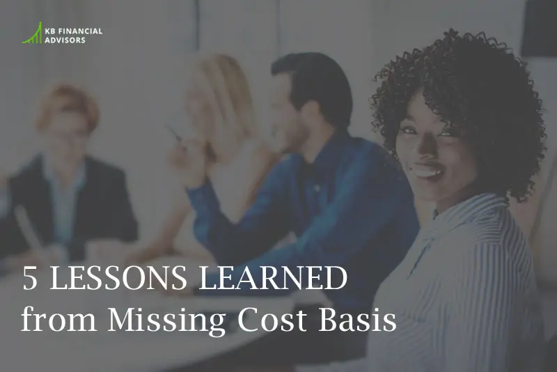 5 Lessons Learned from Missing Cost Basis