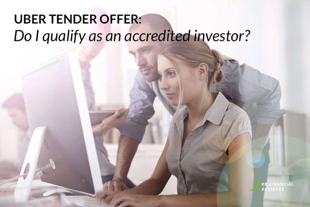 UBER Tender Offer Accredited Investor Requirement