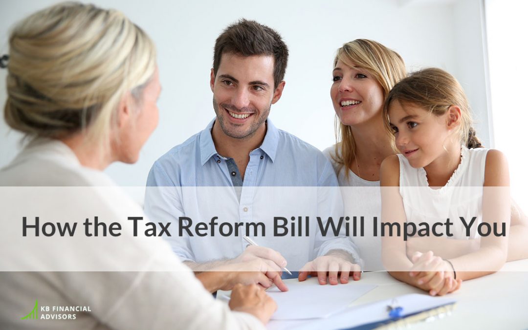How the Tax Reform Bill Will Impact You