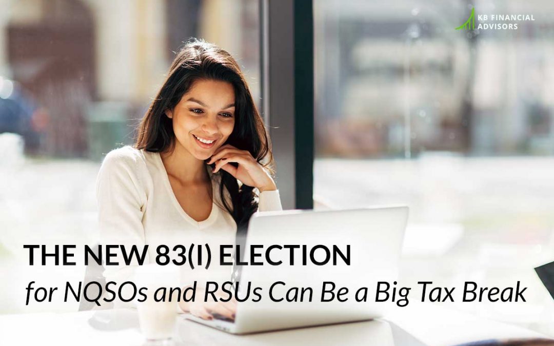 The New 83(i) Election for NQSOs and RSUs Can Be a Big Tax Break