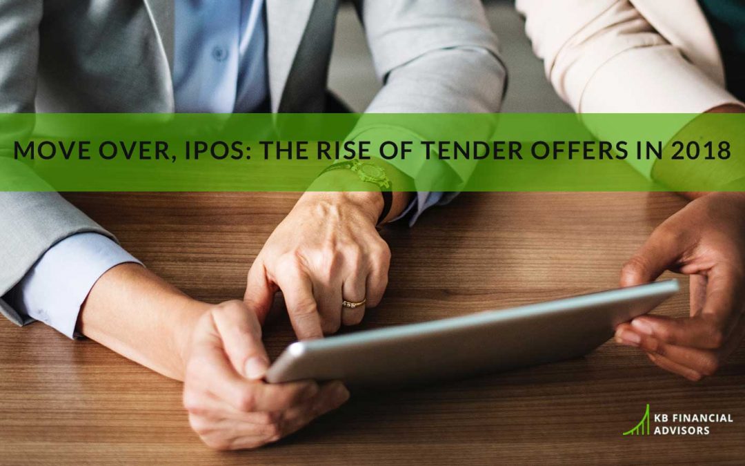 Move Over, IPOS: The Rise of Tender Offers in 2018