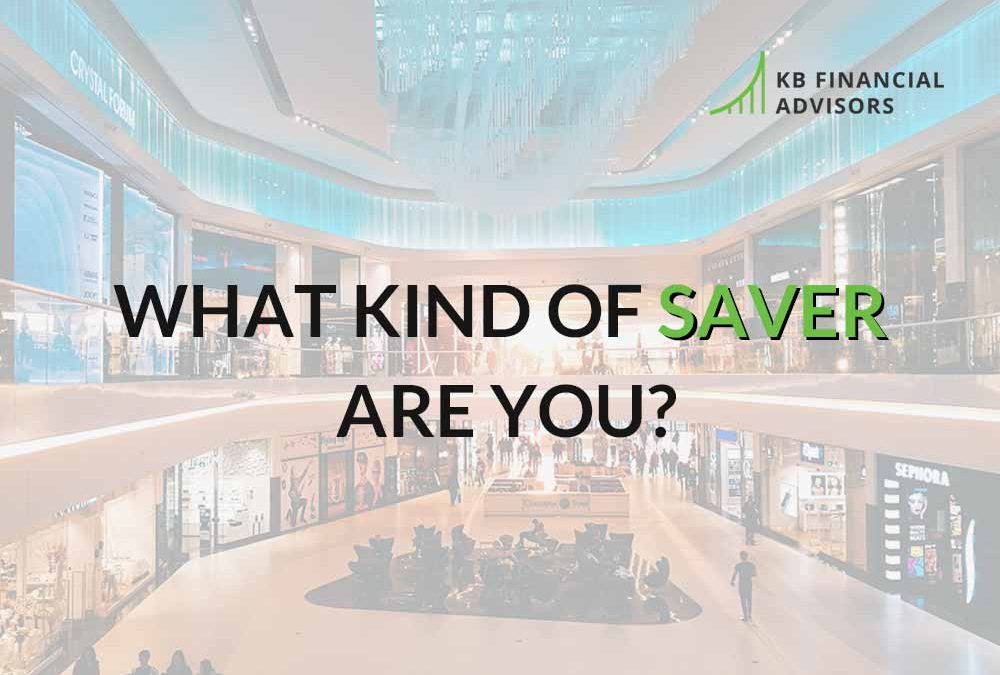 What Kind of Saver are You?