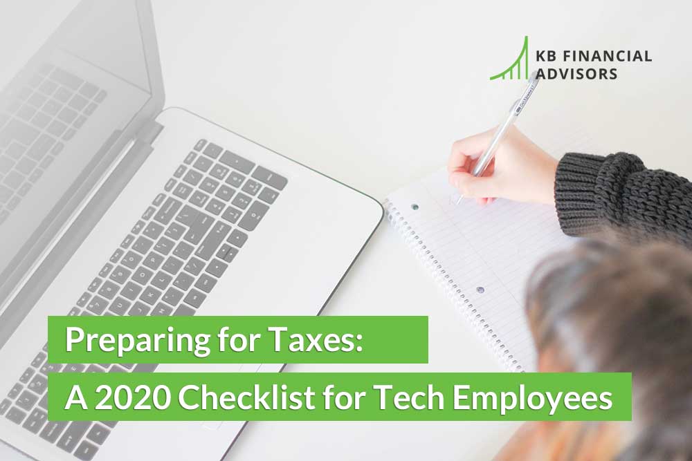 Preparing for Taxes: A 2020 Checklist for Tech Employees