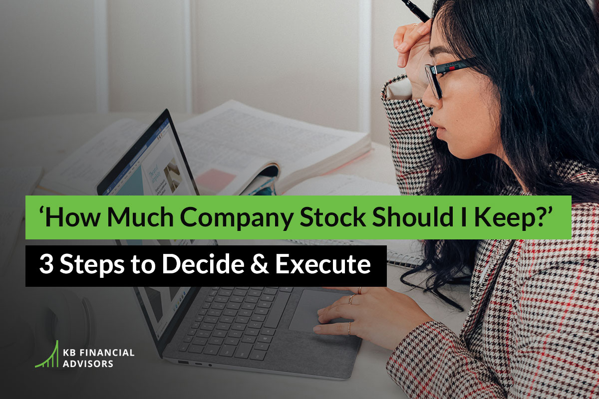 ‘How Much Company Stock Should I Keep?’ – 3 Steps