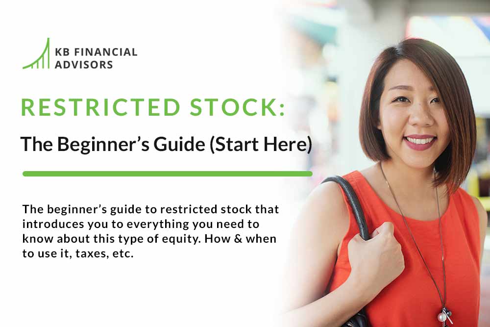 Restricted Stock: The Beginner’s Guide (Start Here)