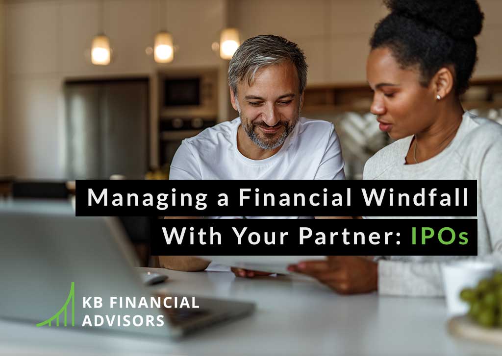Managing a Financial Windfall With Your Partner: IPOs