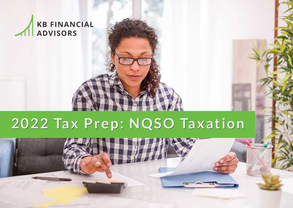 2022 Tax Prep: NQSO Taxation
