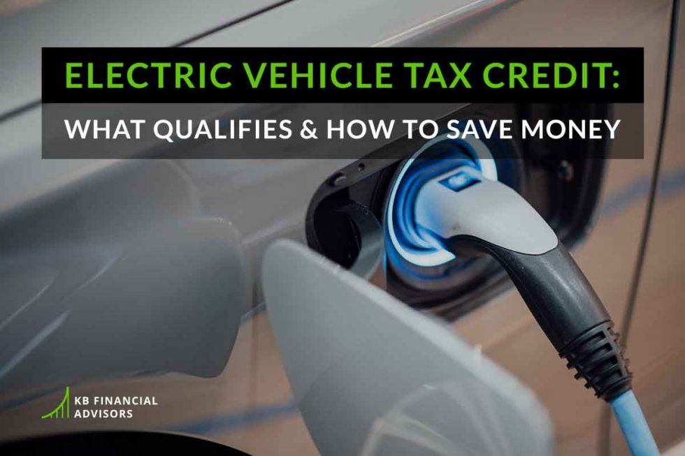 Electric Vehicle Tax Credit What Qualifies & How to Save Money KB