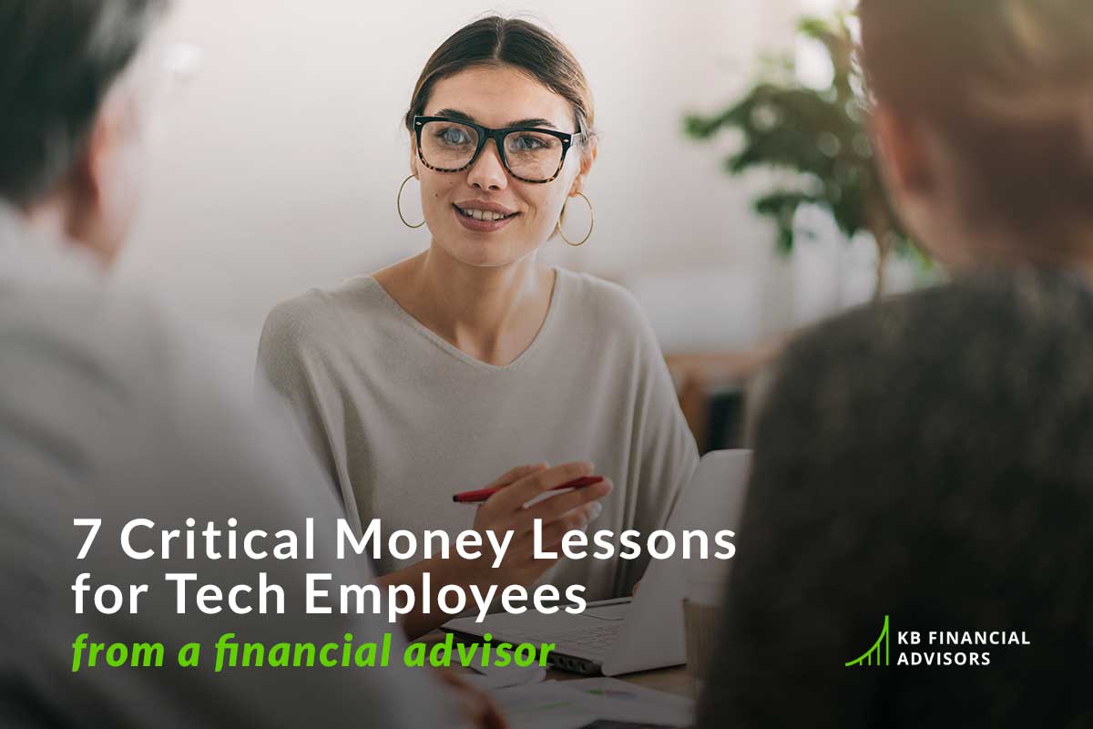 7 money lessons for tech employees from a financial advisor