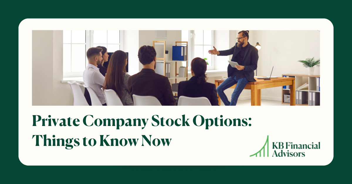 Private Company Stock Options: Things to Know Now