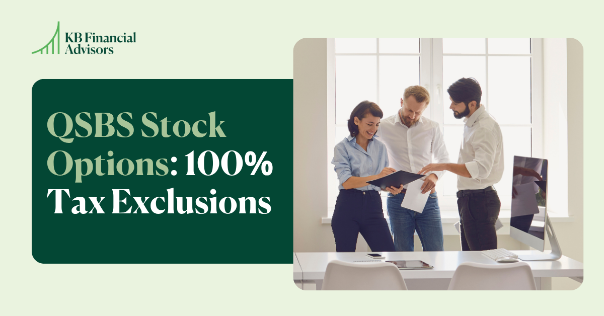 QSBS Stock Options Qualified Small Business Stock and 100% Tax Exclusions