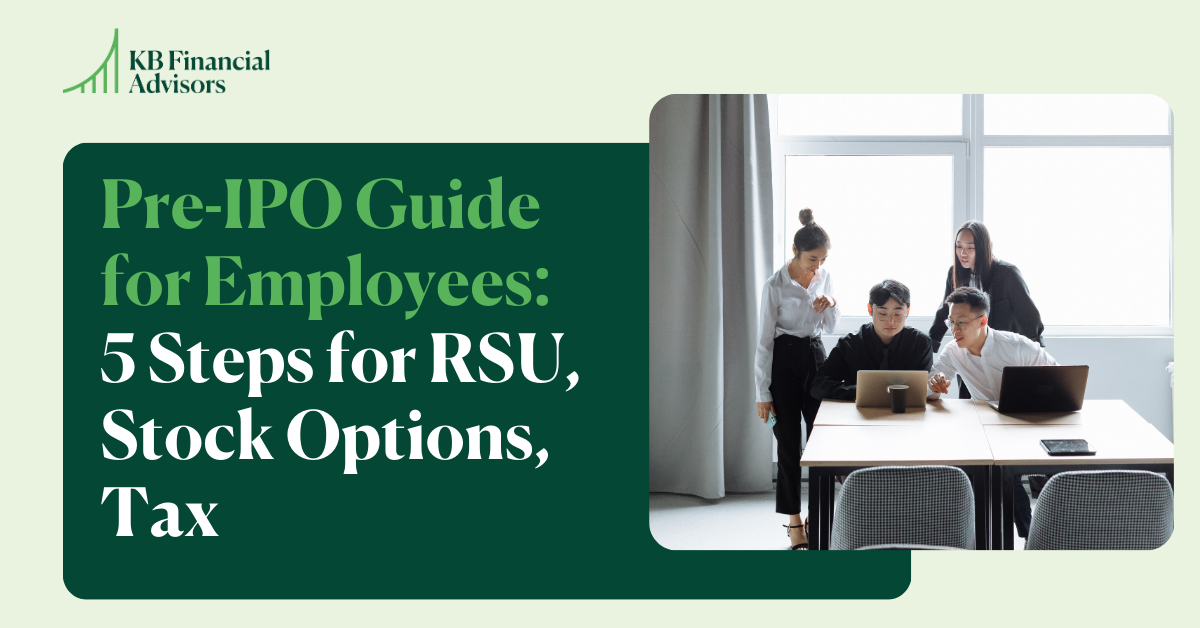 Pre-IPO Guide for Employees 5 Steps for RSU Stock Options & Tax