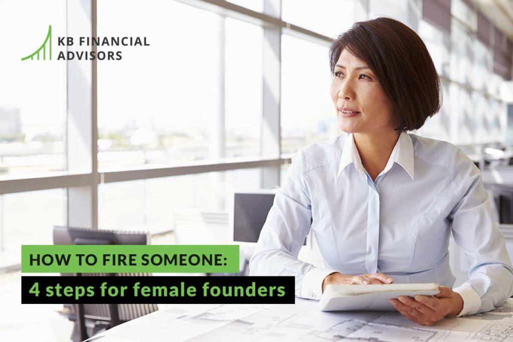 how to fire someone female founders