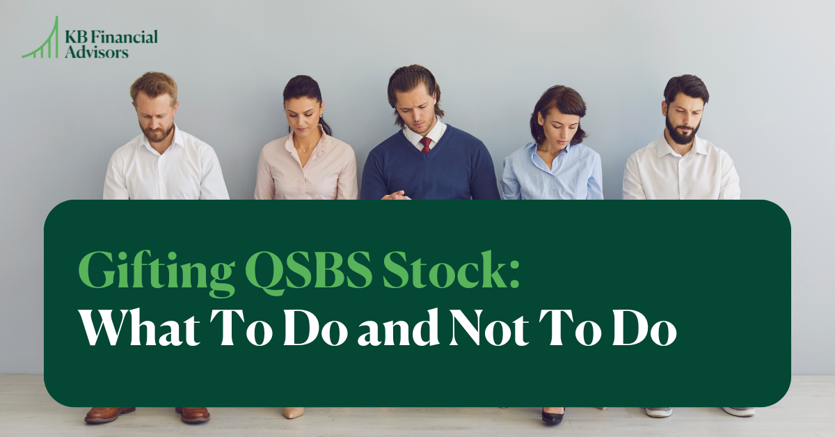 gifting qsbs stock