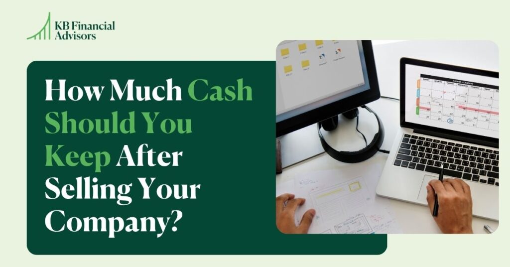cash After Selling Your Company