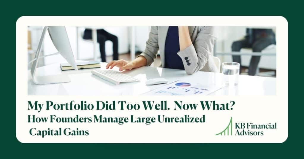 Manage Large Unrealized Capital Gains